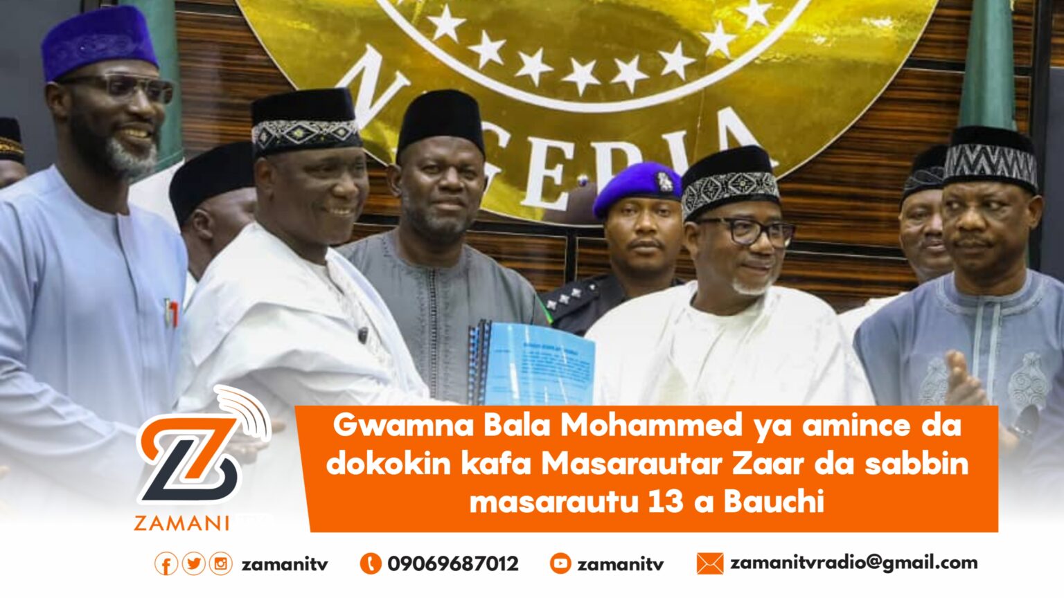Gwamna Bala Mohammed ya amince da dokokin kafa Masarautar Zaar da sabbin masarautu 13 a Bauchi